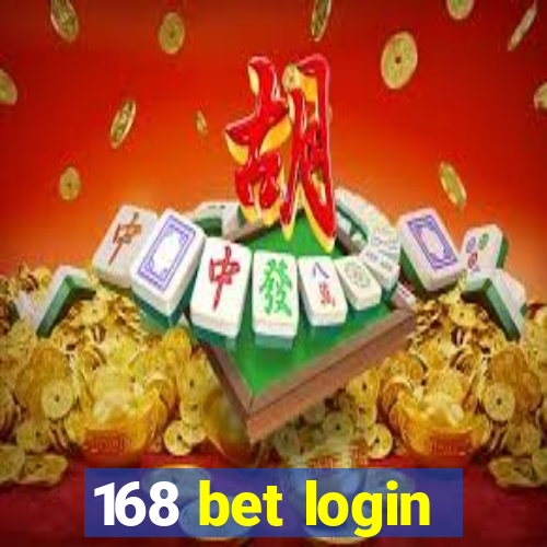 168 bet login