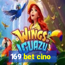 169 bet cino