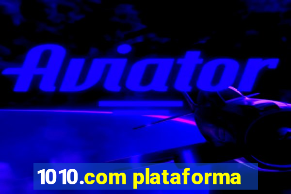 1010.com plataforma