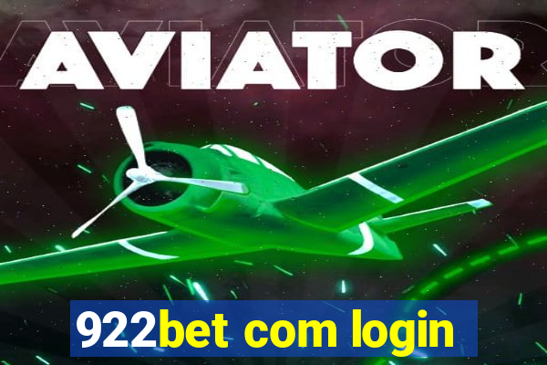 922bet com login