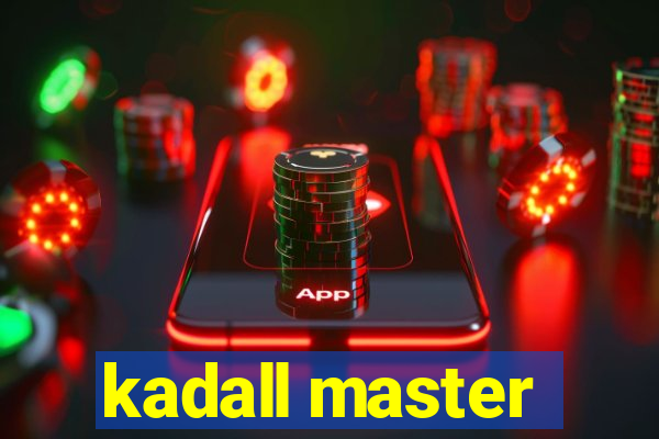 kadall master