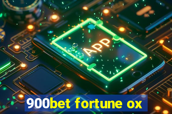 900bet fortune ox