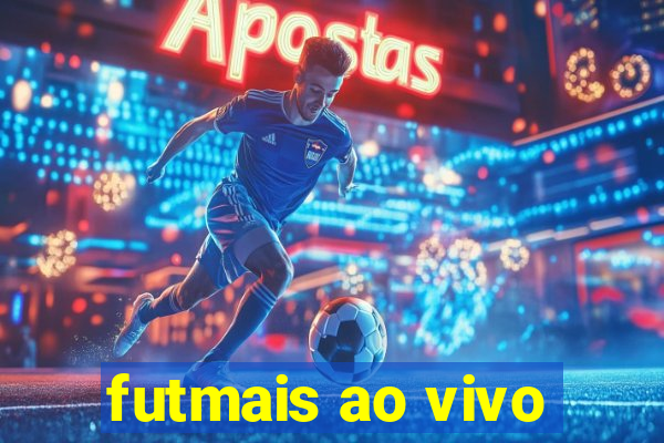 futmais ao vivo