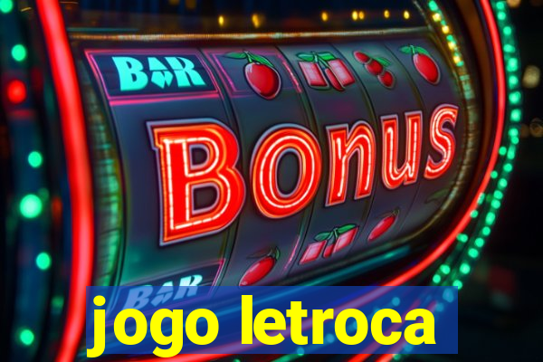 jogo letroca