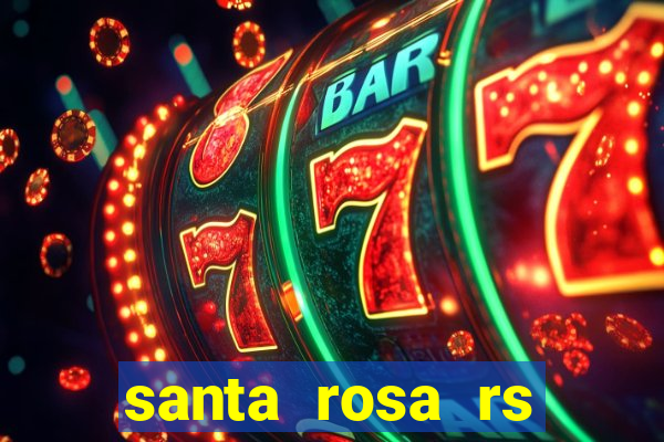 santa rosa rs bairro cruzeiro