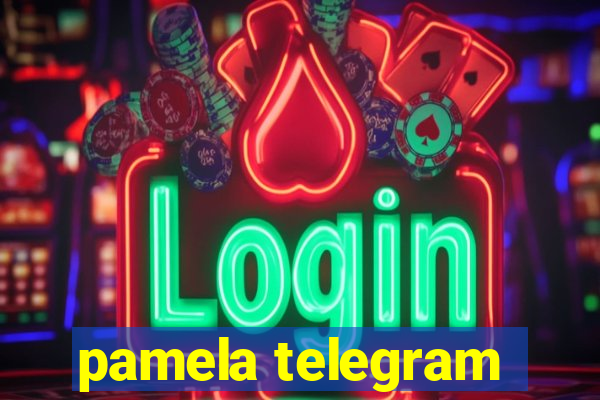 pamela telegram