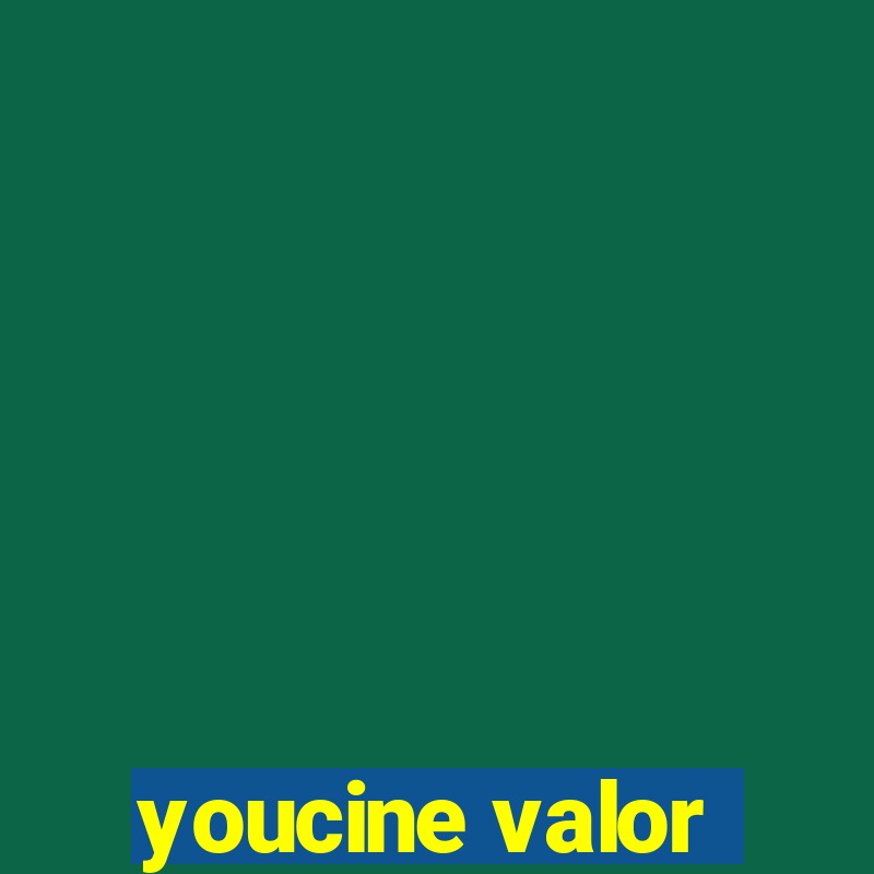 youcine valor