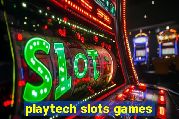 playtech slots games