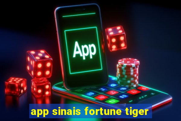 app sinais fortune tiger