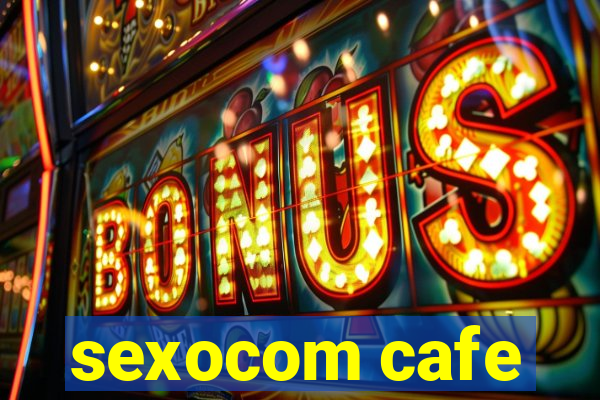 sexocom cafe