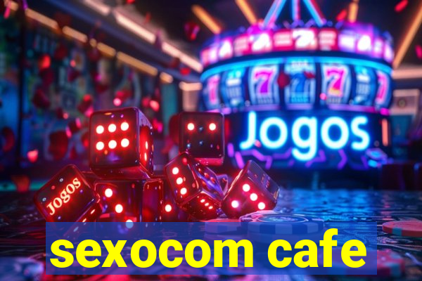 sexocom cafe