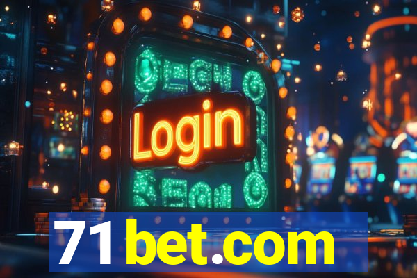 71 bet.com