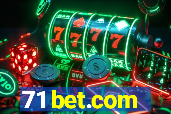 71 bet.com