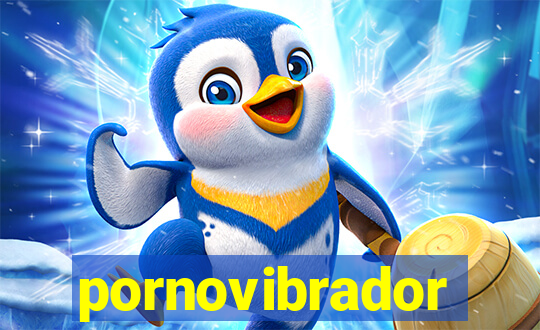 pornovibrador