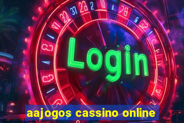 aajogos cassino online