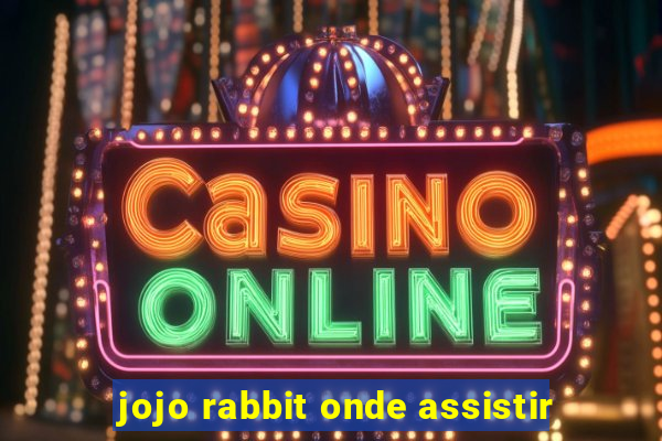 jojo rabbit onde assistir