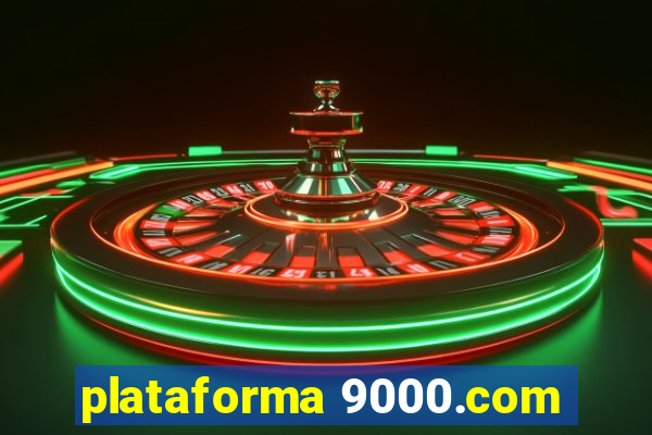 plataforma 9000.com