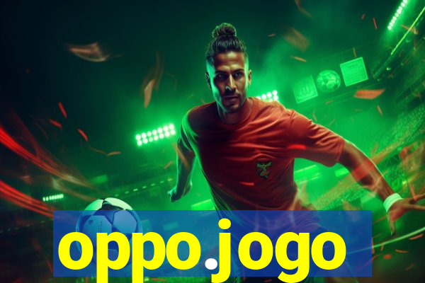 oppo.jogo