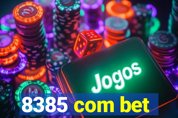 8385 com bet