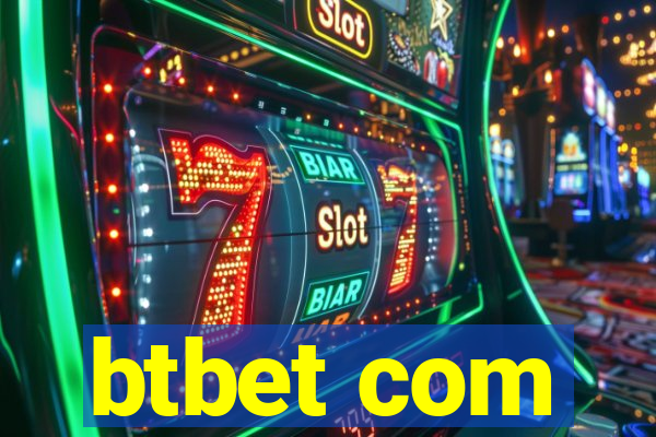 btbet com