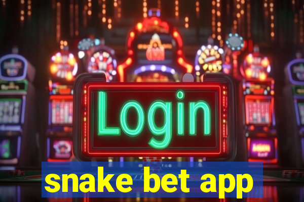 snake bet app