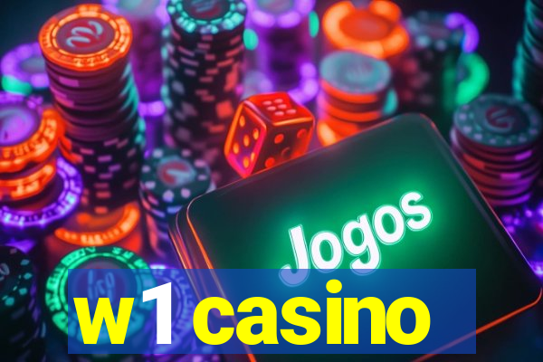 w1 casino