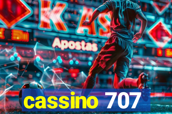 cassino 707