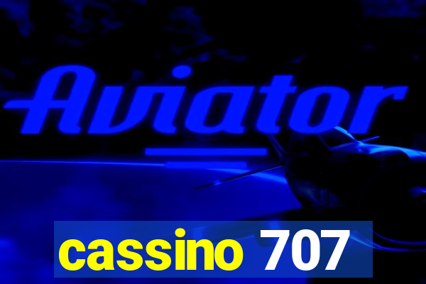 cassino 707