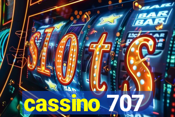 cassino 707