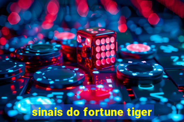 sinais do fortune tiger