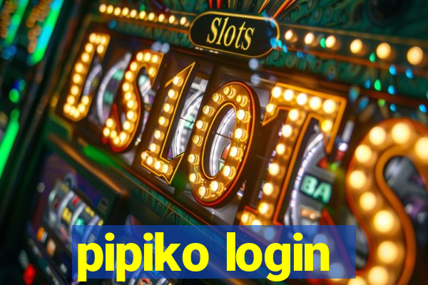 pipiko login