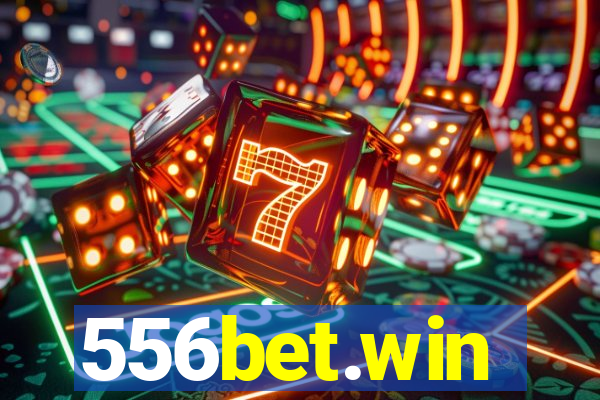 556bet.win