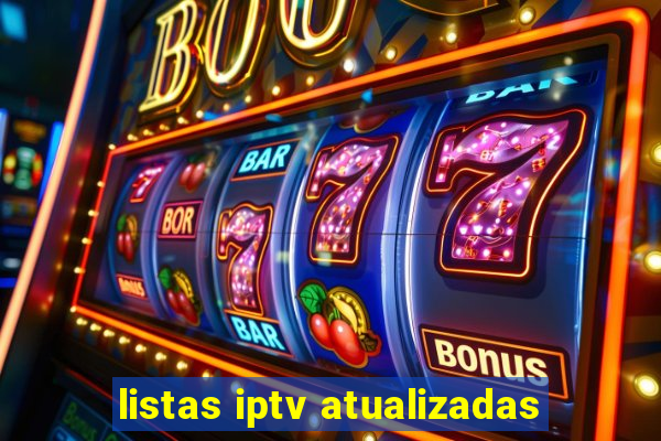 listas iptv atualizadas