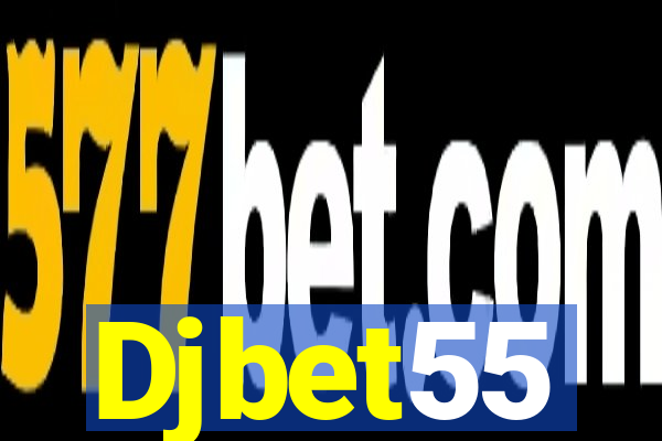 Djbet55