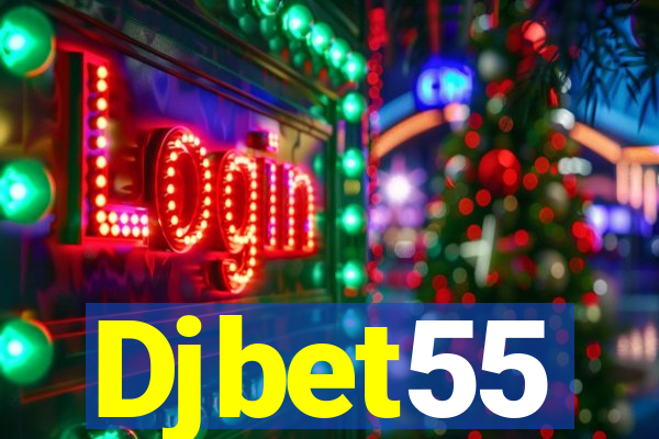 Djbet55