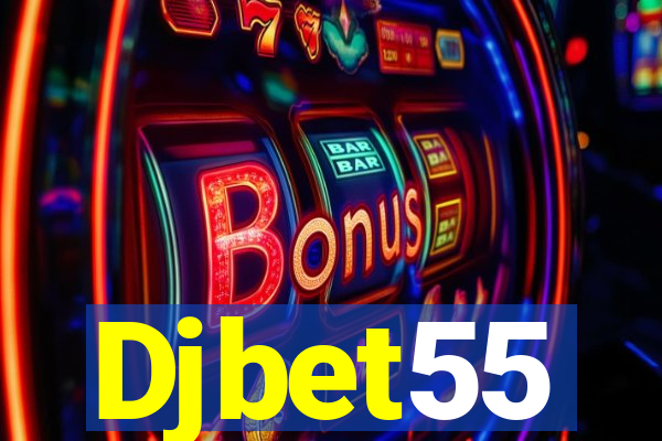 Djbet55