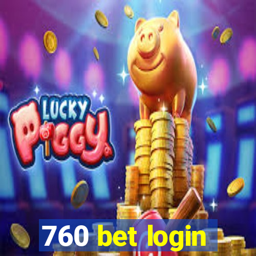 760 bet login