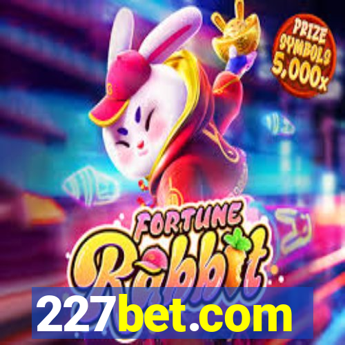 227bet.com