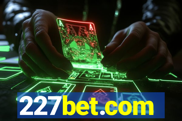 227bet.com