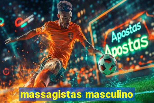 massagistas masculino