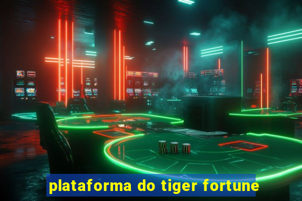 plataforma do tiger fortune