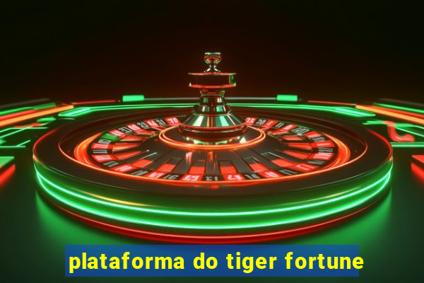 plataforma do tiger fortune