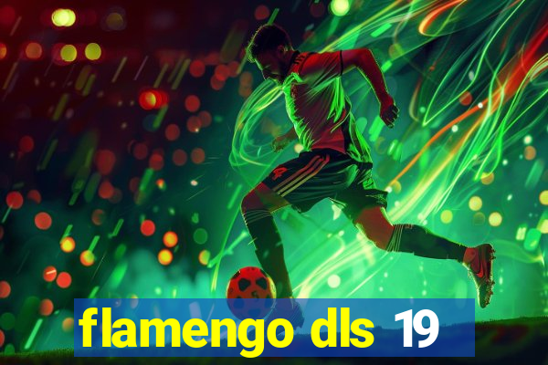 flamengo dls 19