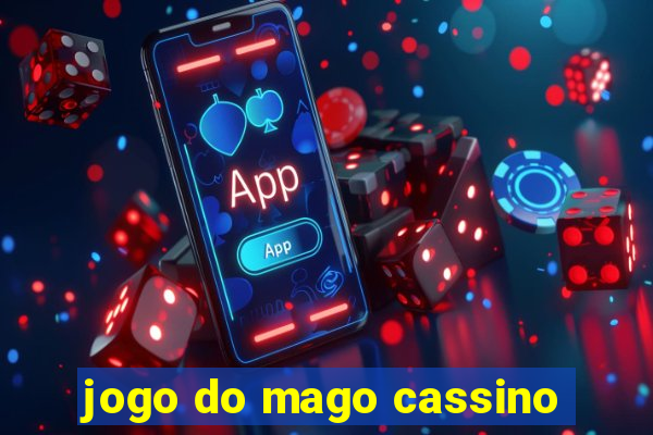 jogo do mago cassino