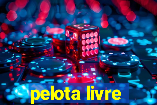 pelota livre