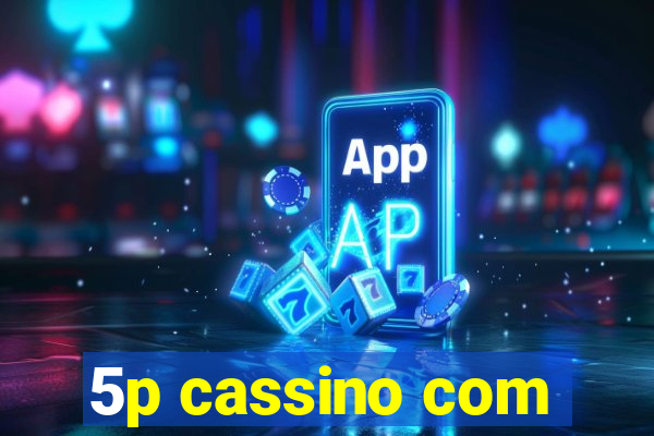 5p cassino com