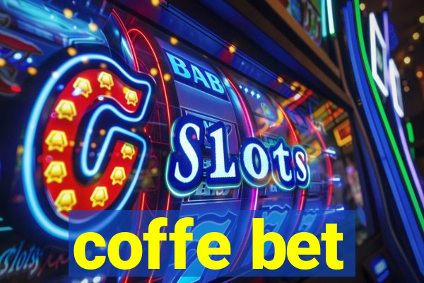 coffe bet