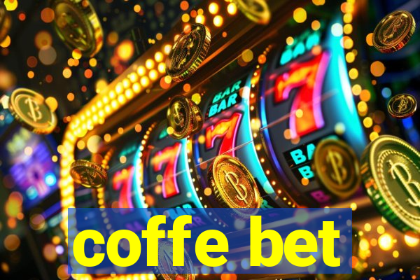 coffe bet