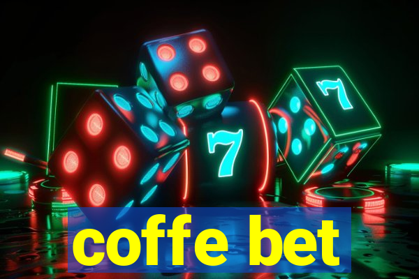 coffe bet