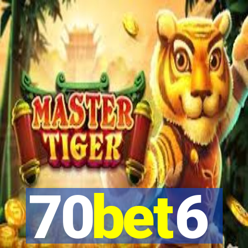 70bet6